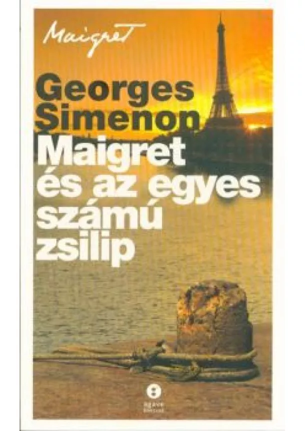 Georges Simenon - Maigret és az egyes számú zsilip