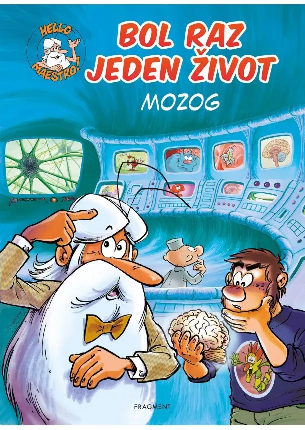 Jean-Charles Gaudin - Bol raz jeden život - Mozog 