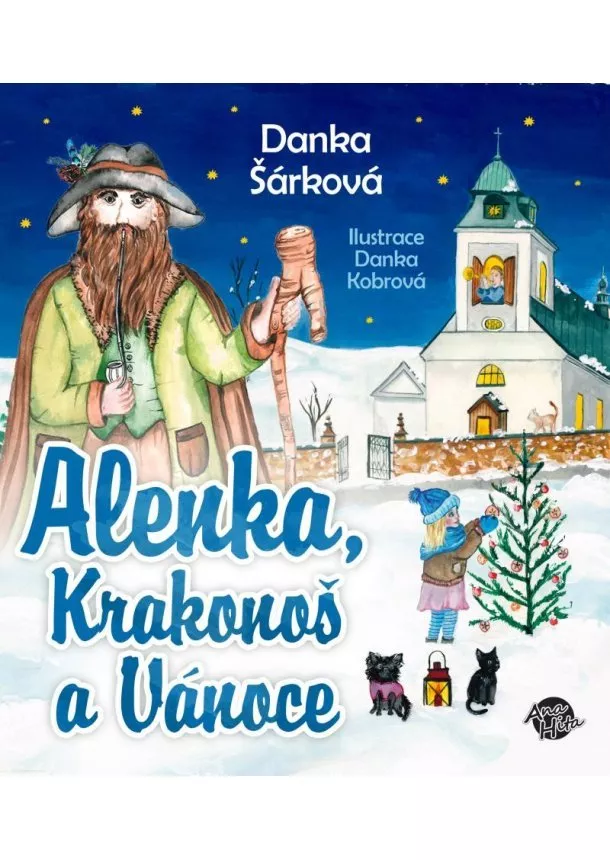 Danka Šárková - Alenka, Krakonoš a Vánoce