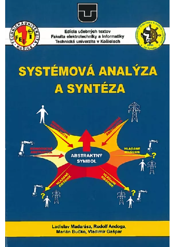 Ladislav Madarász, Rudolf Andoga - Systémová analýza a syntéza