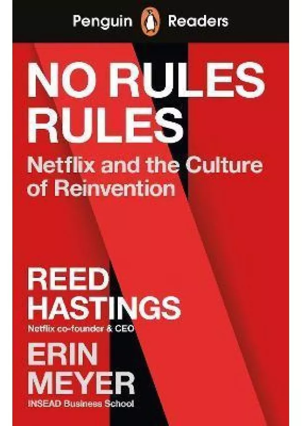 Reed Hastings, Erin Meyer - Penguin Readers Level 4: No Rules Rules (ELT Graded Reader)