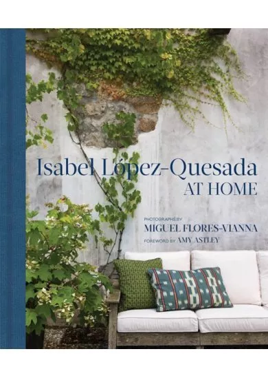 Isabel Lopez-Quesada: At Home