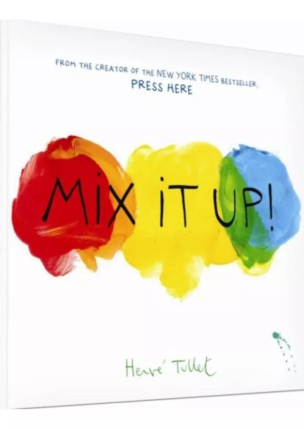 Herve Tullet - Mix It Up