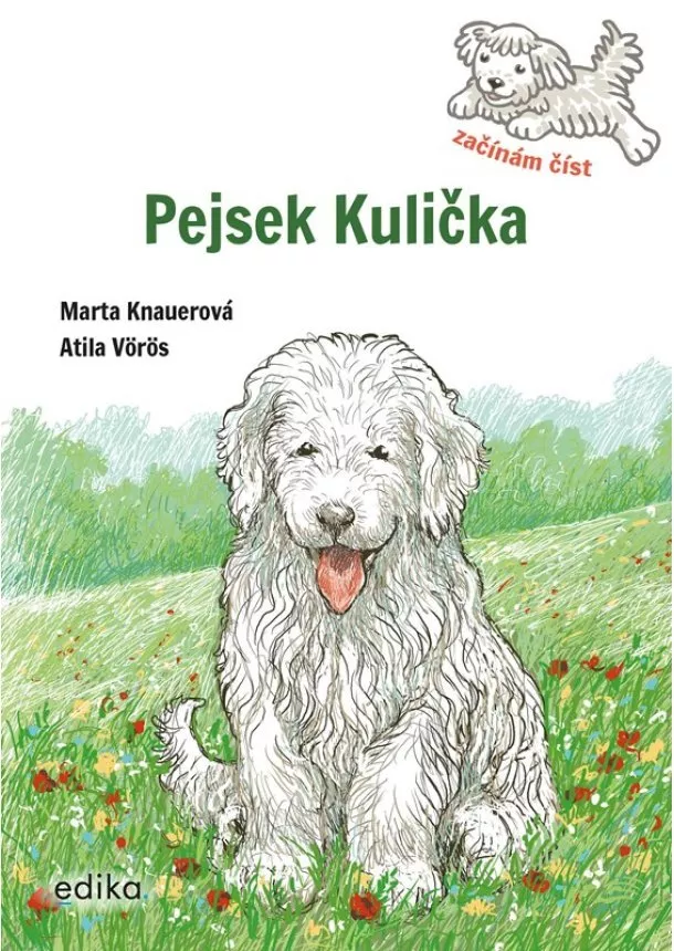 Marta Knauerová - Pejsek Kulička – Začínám číst