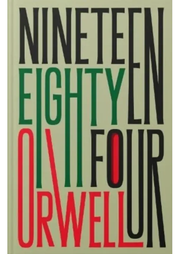 George Orwell - Nineteen Eighty-Four