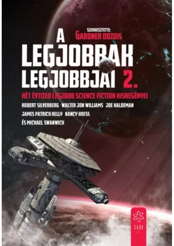 Válogatás - A legjobbak legjobbjai 2. - Két évtized legjobb science fiction kisregényei