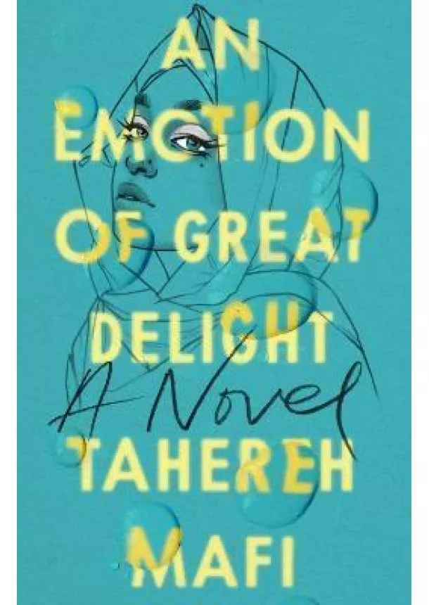 Tahereh Mafi - An Emotion Of Great Delight