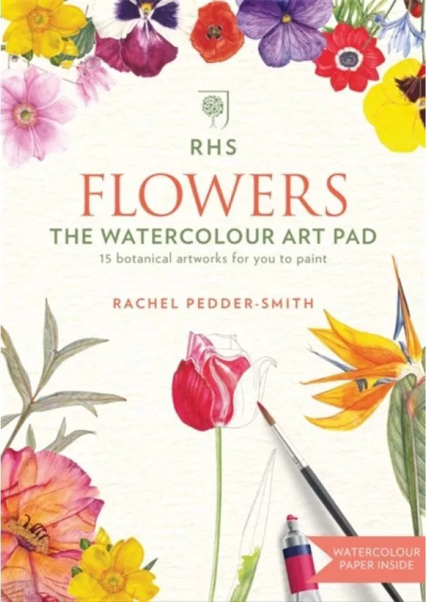 Rachel Pedder-Smith - RHS Flowers The Watercolour Art Pad