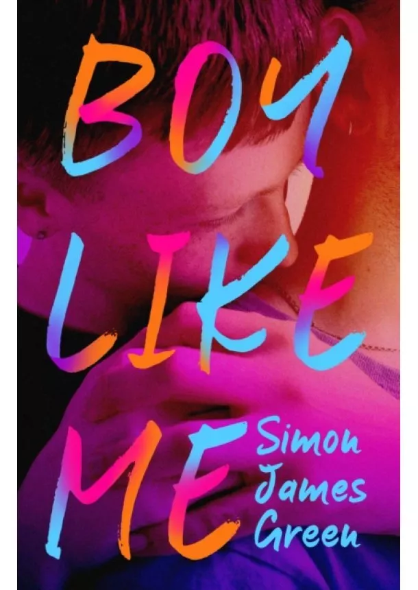 Simon James Green - Boy Like Me