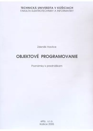 Objektové programovanie - poznámky k prednáškam