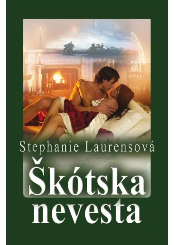 Stephanie Laurensová - Škótska nevesta