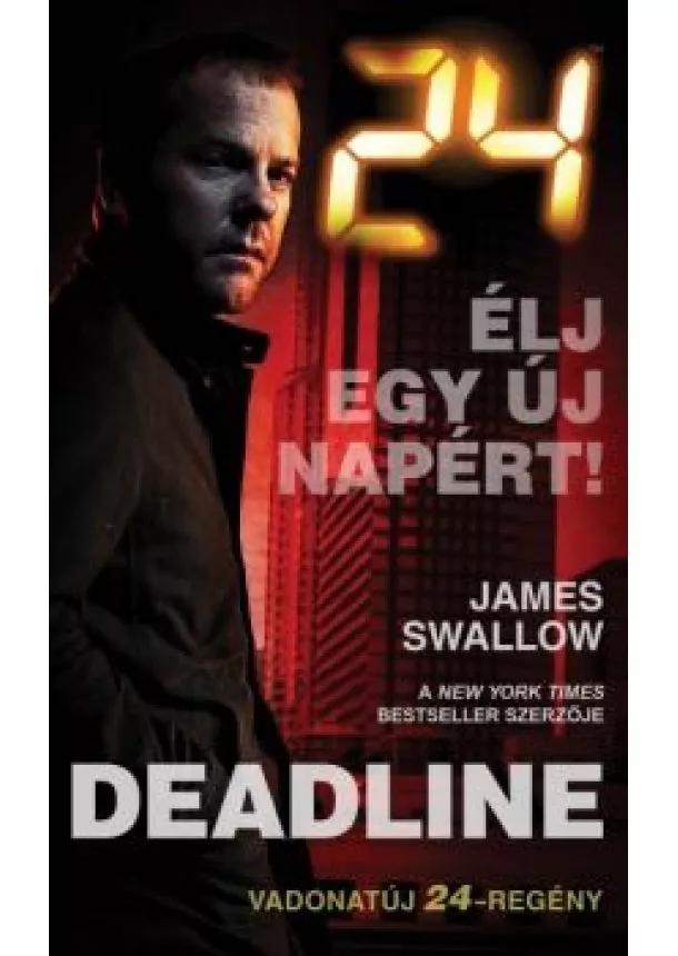 JAMES SWALLOW - 24: DEADLINE