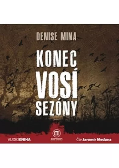 Konec vosí sezóny (audiokniha)