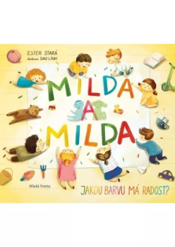 Ester Stará - Milda a Milda: Jakou barvu má radost?