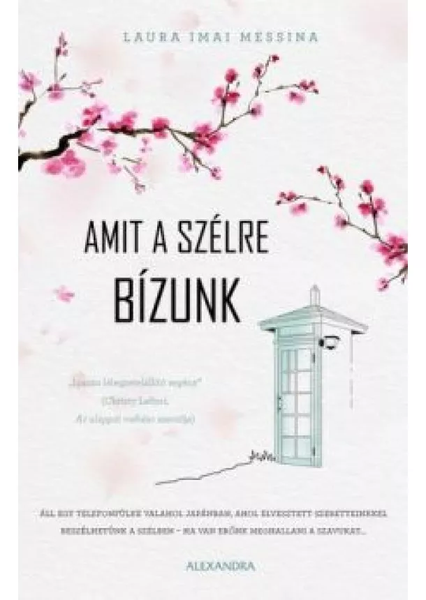 Laura Imai Messina - Amit a szélre bízunk