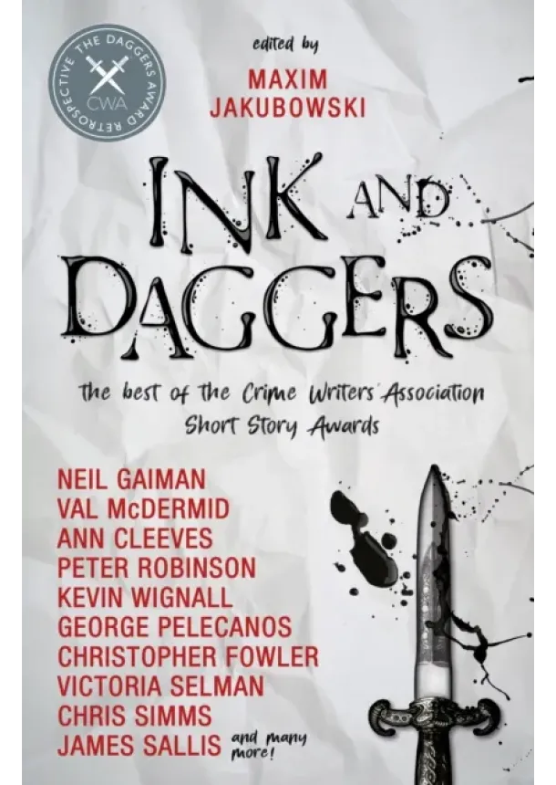 Maxim Jakubowski, Neil Gaiman, Ann Cleeves, Christopher Fowler, Lavie Tidhar - Ink and Daggers