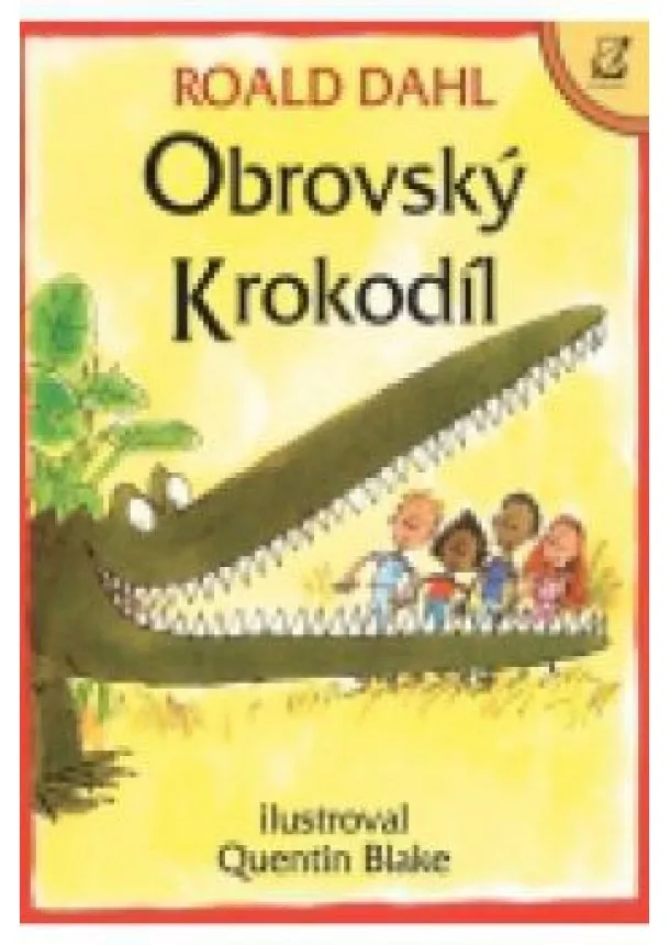 Roald Dahl - Obrovský Krokodíl