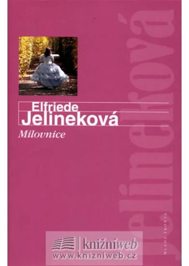 Elfriede Jelineková - Milovnice