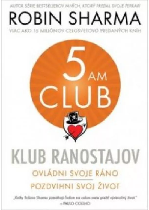 ROBIN SHARMA - Klub ranostajov