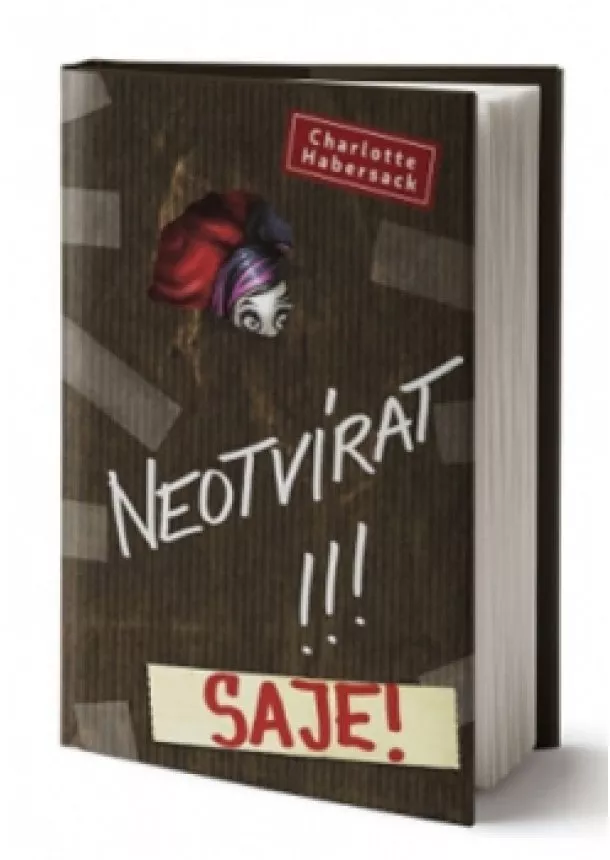 Charlotte Habersack - Neotvírat! Saje!