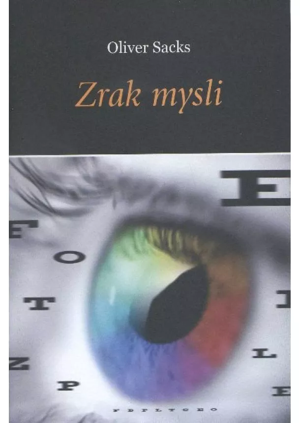 Oliver Sacks - Zrak mysli