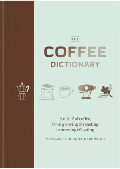 The Coffee Dictionary