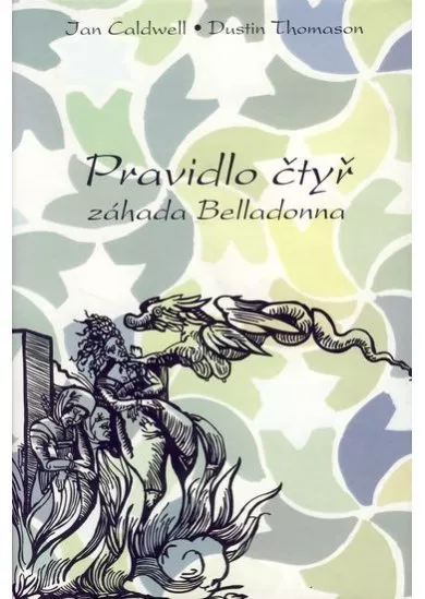 Pravidlo čtyř - Záhada Belladonna