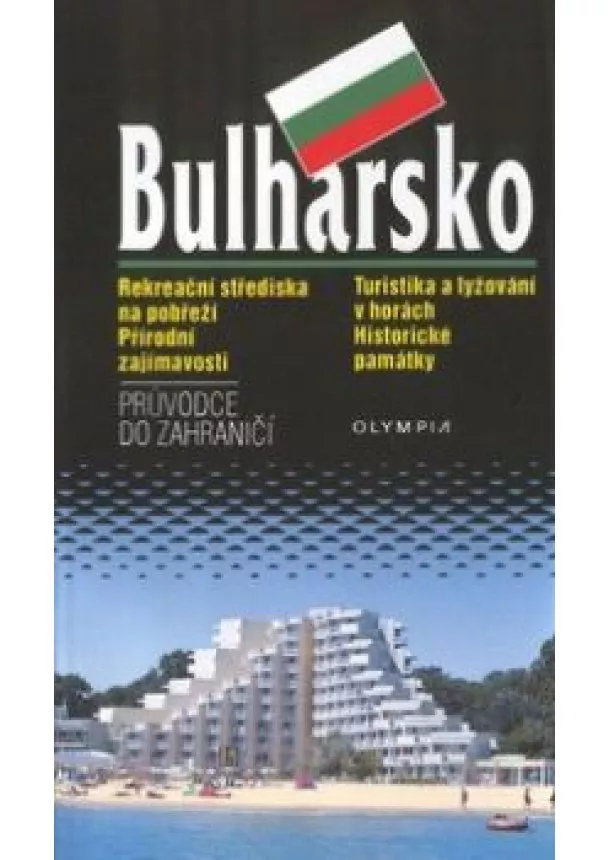 autor neuvedený - Bulharsko-prúvodce do zahraničí