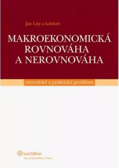 Makroekonomická rovnováha a nerovnováha