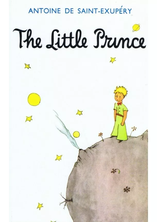 Antoine de Saint-Exupéry - The Little Prince