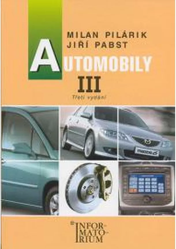 Milan Pilárik, Jiří Pabst - Automobily III pro 3. ročník UO Automechanik - 3. aktualizované vydání