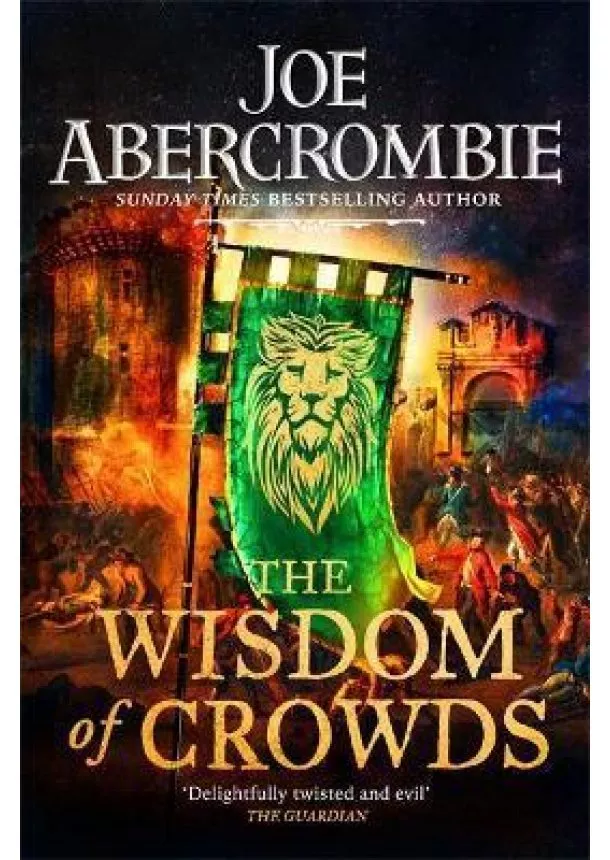 Joe Abercrombie - The Wisdom of Crowds