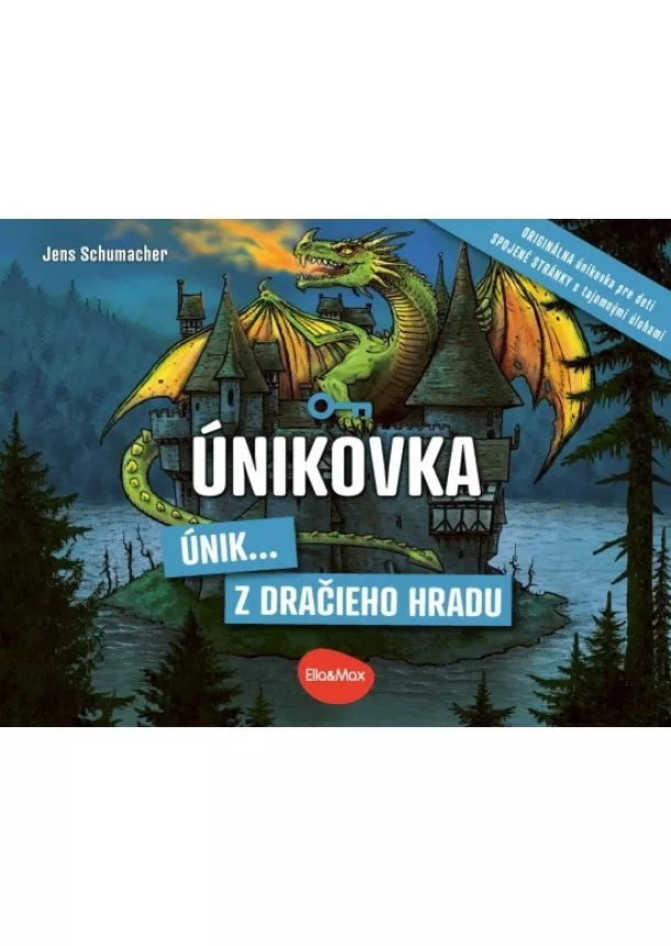 Jens Schumacher - Únikovka – Únik z dračieho hradu