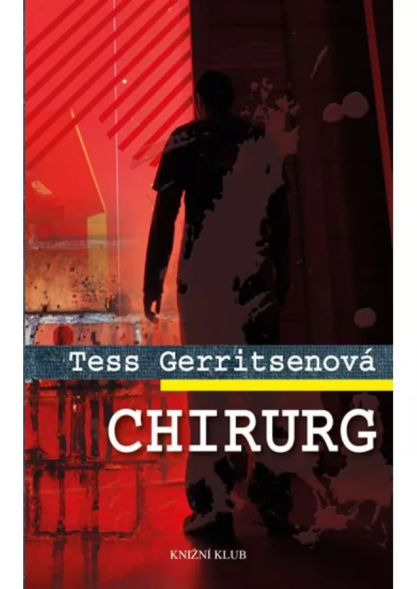 Tess Gerritsenová - Chirurg - 3. vydání