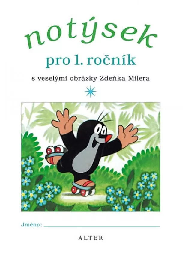 Zdeněk Miler - Notýsek pro 1. ročník ZŠ