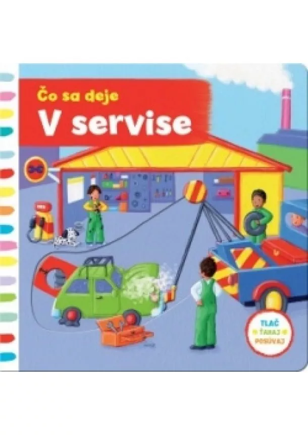 autor neuvedený - Čo sa deje v servise