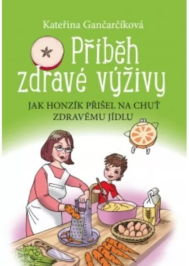 Příběh zdravé výživy