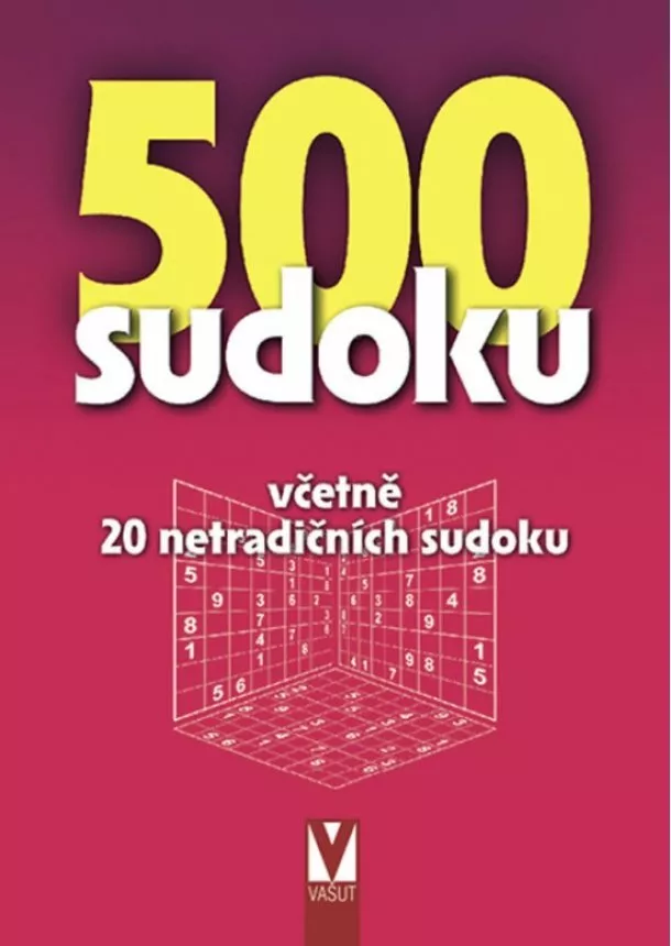 Kolektív autorov - 500 sudoku -( červená ) Včetne 20 netradičních sudoku