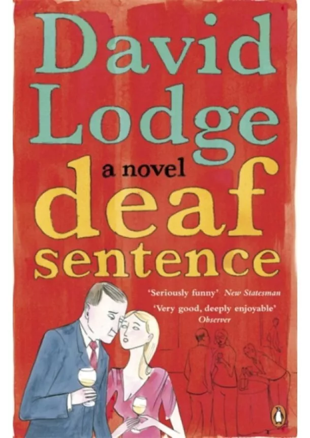 David Lodge - Deaf Sentence