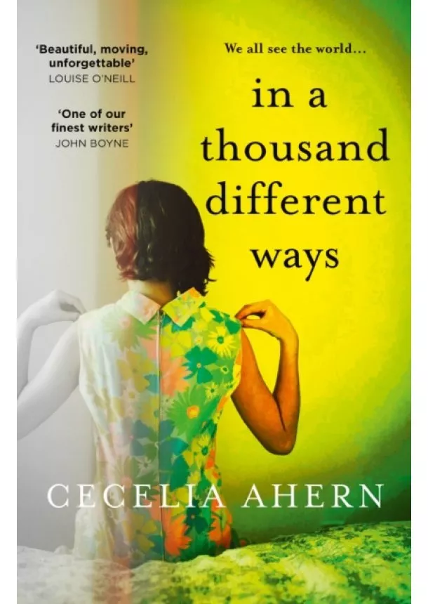 Cecelia Ahern - In a Thousand Different Ways