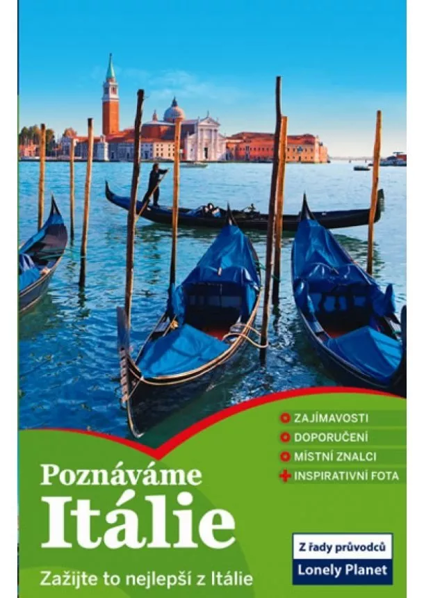 autor neuvedený - Itálie - Poznáváme - Lonely Planet