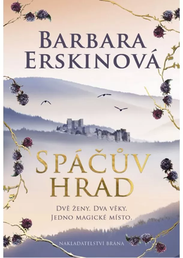 Barbara Erskinová - Spáčův hrad