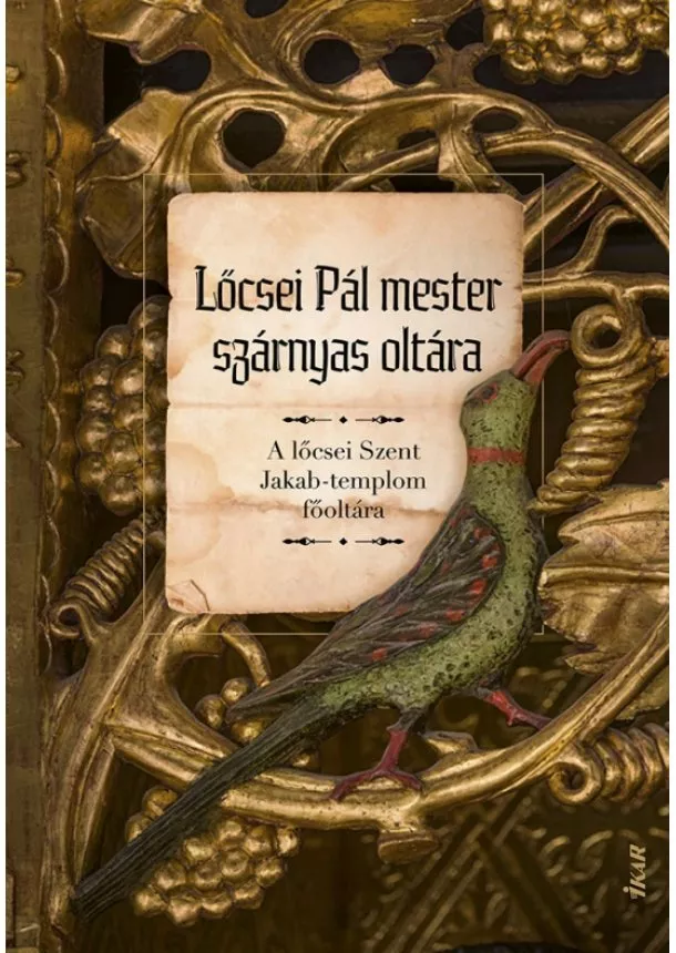 Mária Novotná - Lőcsei Pál mester szárnyas oltára