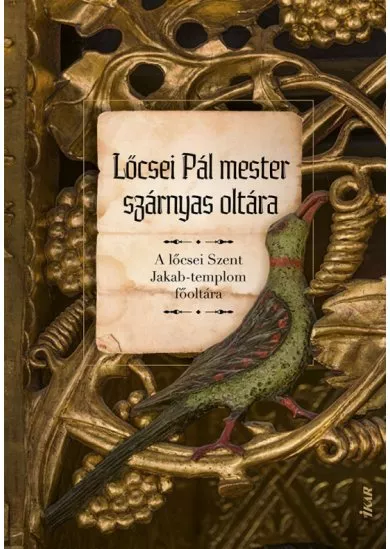 Lőcsei Pál mester szárnyas oltára