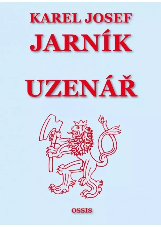 Karel Josef Jarník  - Uzenář