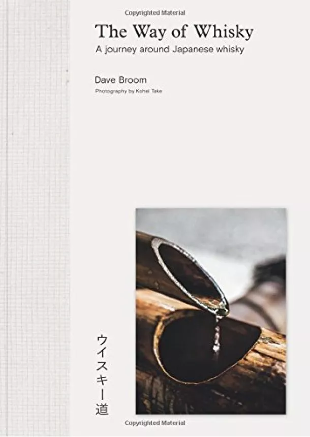 Dave Broom - The Way of Whisky