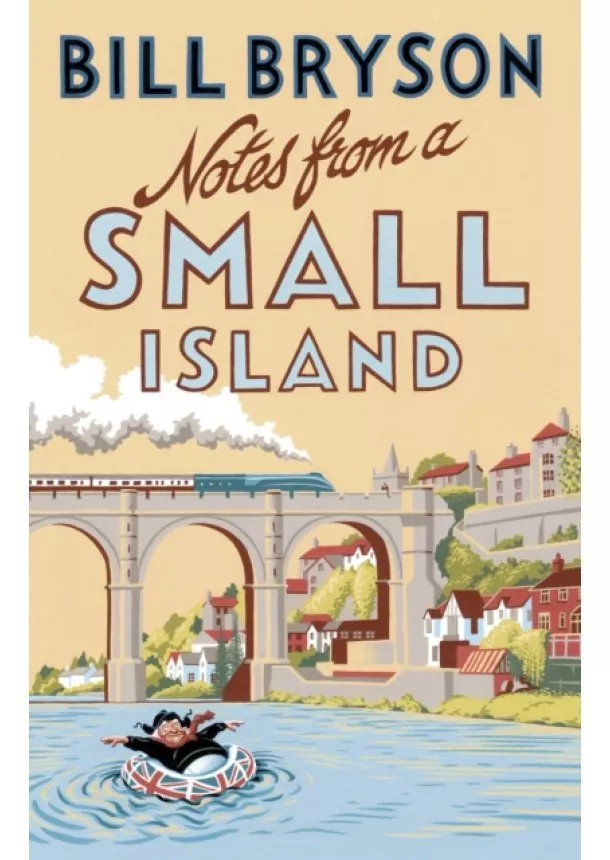 Bill Bryson - Notes From a Small Island