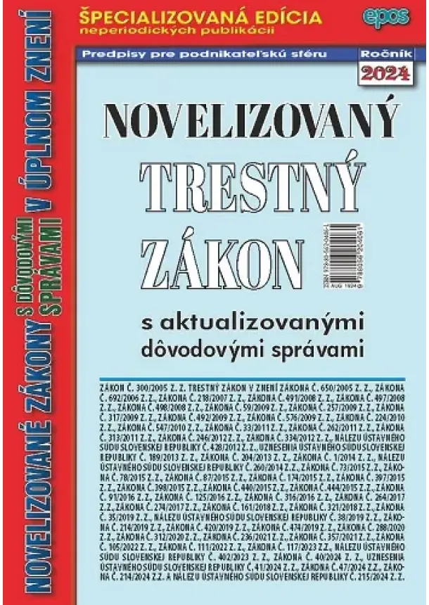 Novelizovaný Trestný zákon - s aktualizovanými dôvodovými správami v úplnom znení, NZ 18/2024