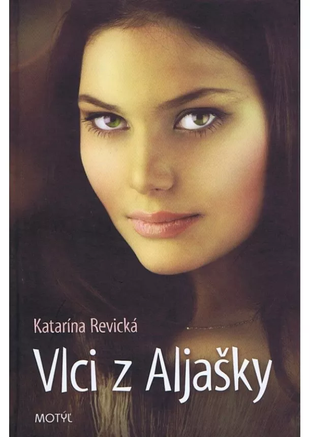 Katarína Revická - Vlci z Aljašky