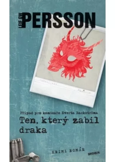 Ten, který zabil draka